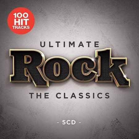 Обложка Ultimate Rock - The Classics (5CD) (2019) Mp3