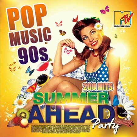 Обложка Summer Ahead Party: Pop Music 90s (2019) Mp3