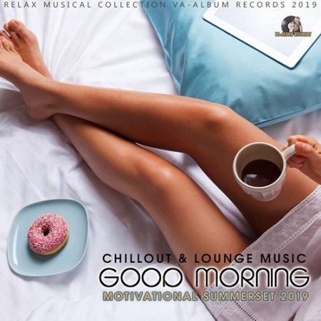 Обложка Good Morning (2019) Mp3