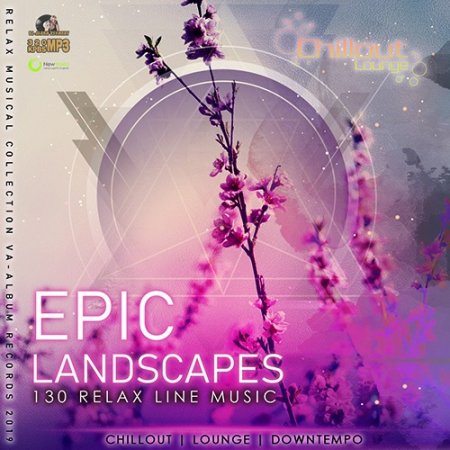 Обложка Epic Landscapes: Relax line Music (2019) Mp3