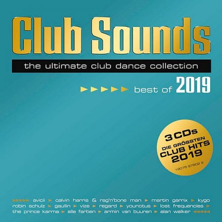 Обложка Club Sounds - Best Of 2019 Mp3