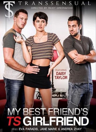 Обложка Транссексуальная Подруга Моего Лучшего Друга / My Best Friends TS Girlfriend (2019) WEB-DL