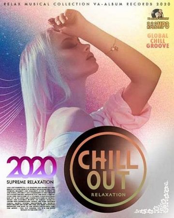 Обложка Chillout: Supreme Relaxation (2020) Mp3