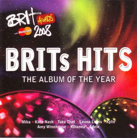 Обложка Brits Hits - The Album Of The Year (2CD Set) (2008) FLAC