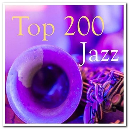 Обложка Top 200 Jazz (2019) FLAC