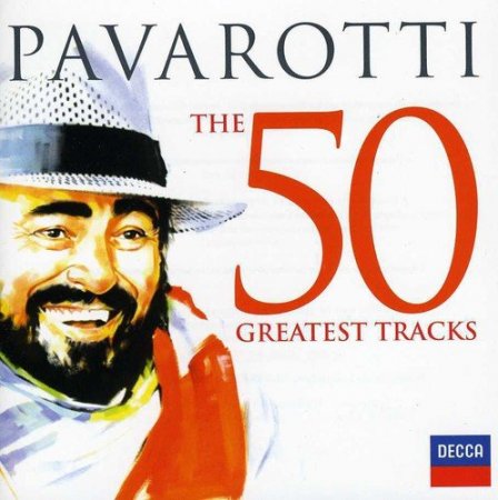 Обложка Luciano Pavarotti - The 50 Greatest Tracks (2CD Set Remastered) (2013) FLAC