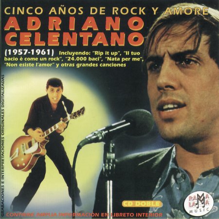 Обложка Adriano Celentano - Cinco Anos de Rock Y Amore (1957-1961) (2CD Remastered Set) (1997) FLAC