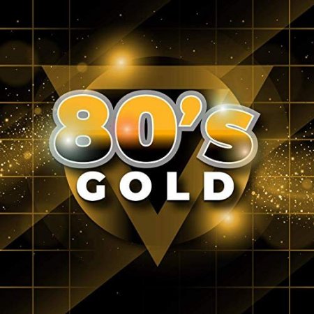 Обложка 80s Gold (2020) FLAC