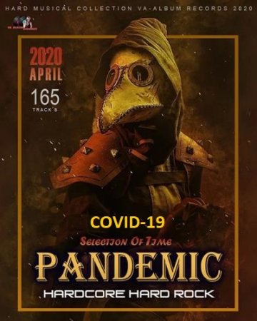 Обложка Pandemic COVID-19: Hardcore And Hard Rock Selection (2020) Mp3