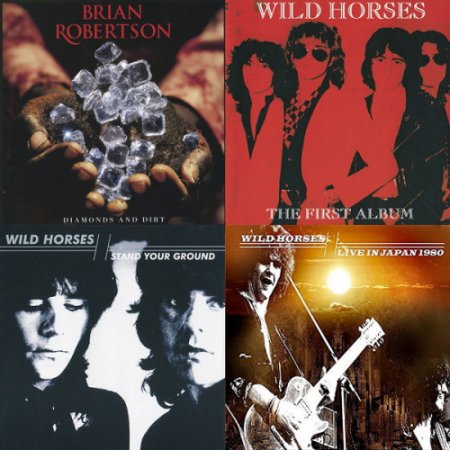 Обложка Wild Horses - featuring Brian Robertson - 4 albums (1980-2014) FLAC