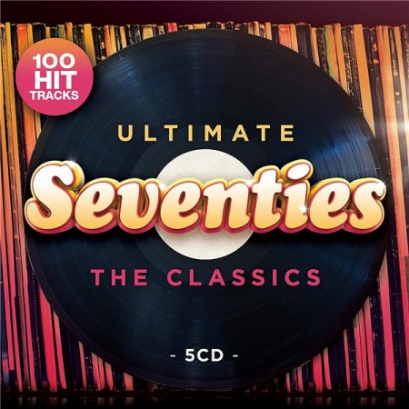 Обложка Ultimate Seventies The Classics (Box Set, 5CD) (2020) Mp3