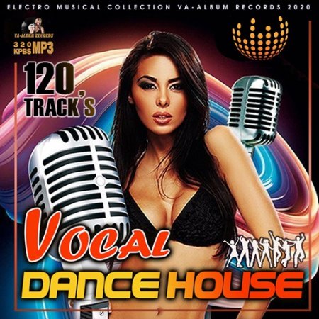 Обложка Vocal Dance House (2020) Mp3