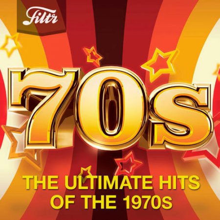 Обложка 70s - Ultimate Hits of the Seventies (Mp3)
