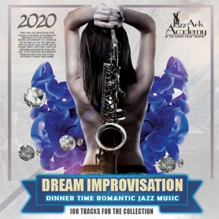 Обложка Dream Improvisation: Romantic Jazz Music (2020) Mp3