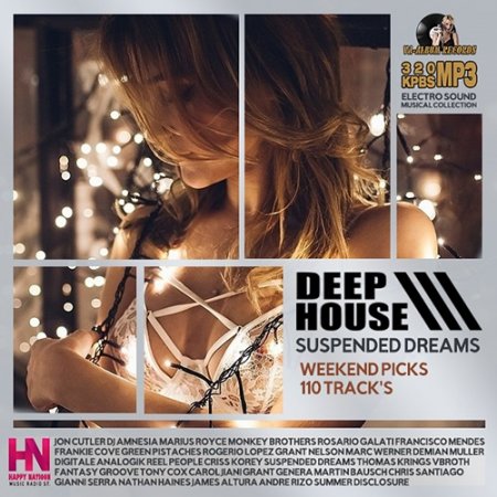 Обложка Suspended Dreams: Weekend Picks Deep House (2020) Mp3