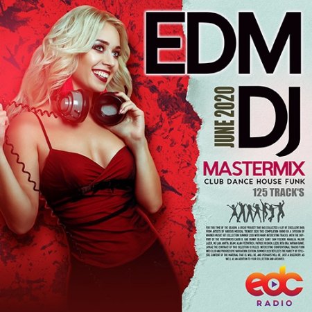 Обложка June EDM DJ Mastermix (2020) Mp3