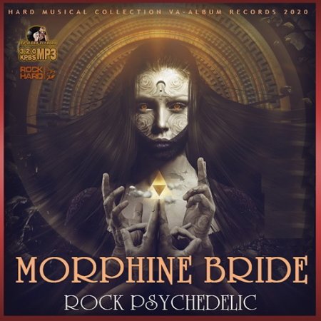 Обложка Morphine Bride: Rock Psychedelic (2020) Mp3