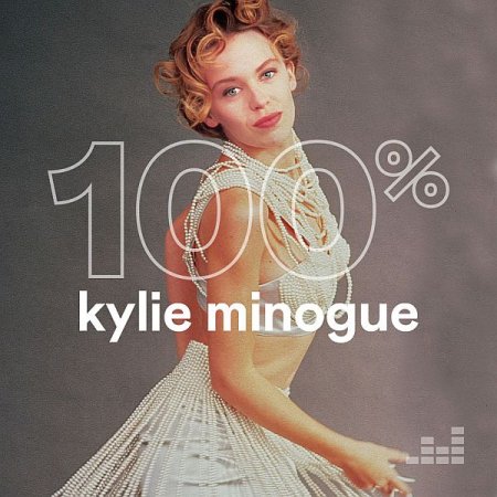 Обложка Kylie Minogue - 100% Kylie Minogue (2020) Mp3