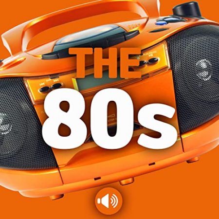 Обложка The 80s (2020) Mp3