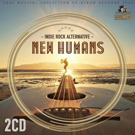 Обложка New Humans - Indie Rock Alternative (2CD) (2020) Mp3